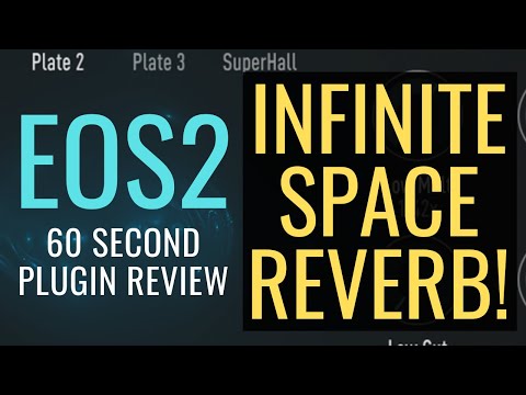 AudioDamage EOS2 Reverb - 60 Second Plugin Review