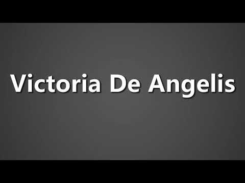 How To Pronounce Victoria De Angelis