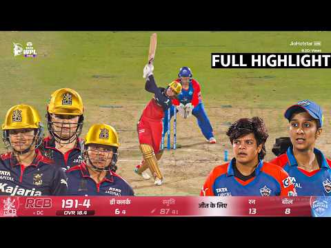 RCB vs DC WPL 2026 FINAL Highlights, Delhi Capitals vs Royal Challengers Bangalore FINAL Highlight