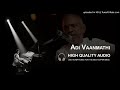 Adi Vaanmathi High Quality Audio Song Ilayaraja