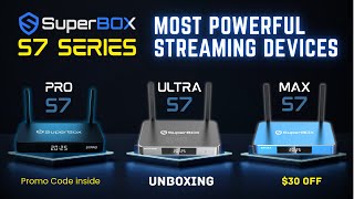 New SuperBox S7 Series 2026 |  Fully Loaded TV Box  |  Unlimited Entertainment  |  UNBOXING REVIEW