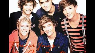 Forever Young - One Direction.