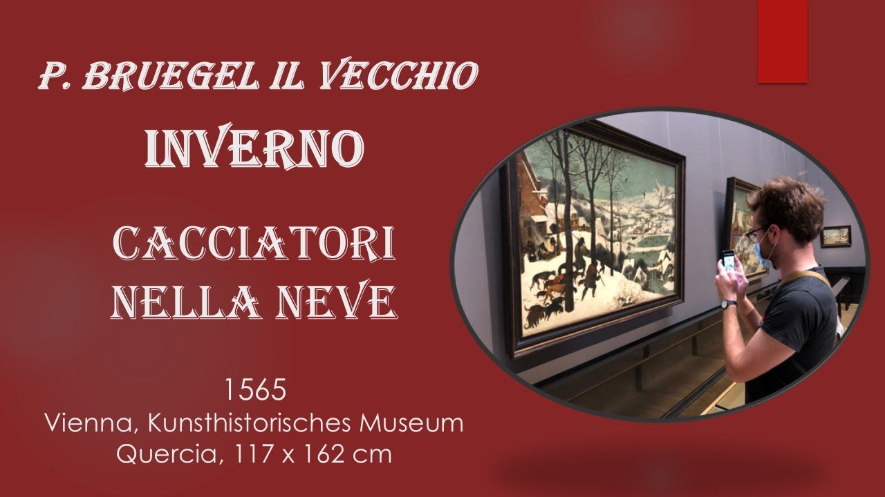 P. Bruegel il Vecchio - Ciclo dei Mesi - Inverno. Cacciatori nella neve
