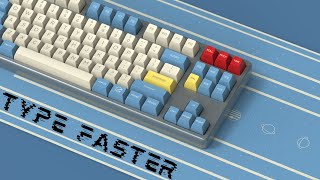How I Learned to Type FAST (40 to 100+ WPM in 7 Days)