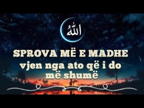 🦋✨Allahu të sprovon me atë që do më shumë —Ndryshimi Fillon nga Vetja | Femijet dhe Prinderit✨