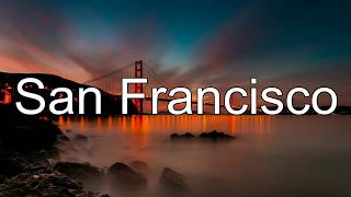Global Deejays - The Sound of San Francisco song with lyrics