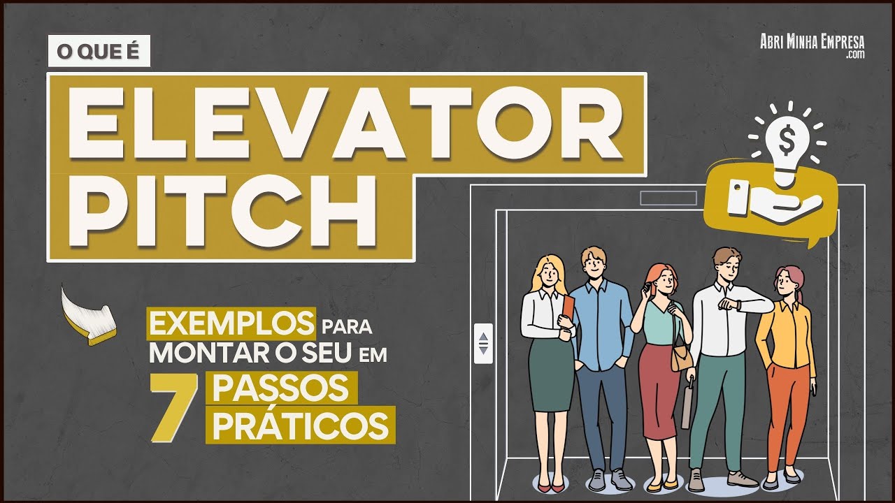 ELEVATOR PITCH WHAT IS IT (Elevator Pitch) | Practical Examples of How to Build Yours