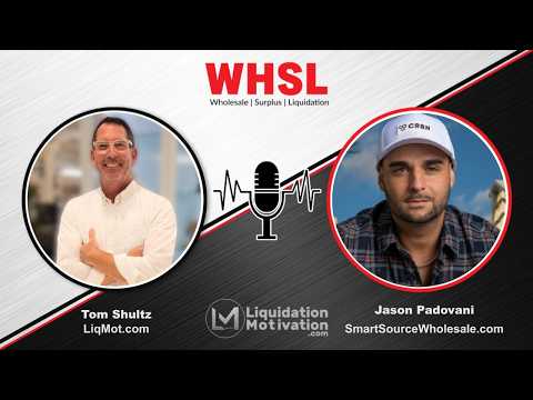 Liquidation Motivation x WHSL Market | Jason Padovani on Scaling a Liquidation Business
