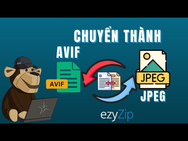 Cách chuyển đổi AVIF sang JPEG trực tuyến miễn phí