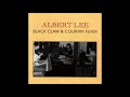 Albert Lee - Best I Can