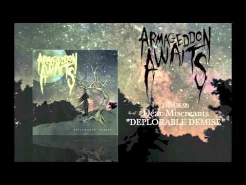 Armageddon Awaits - Dear Miscreants