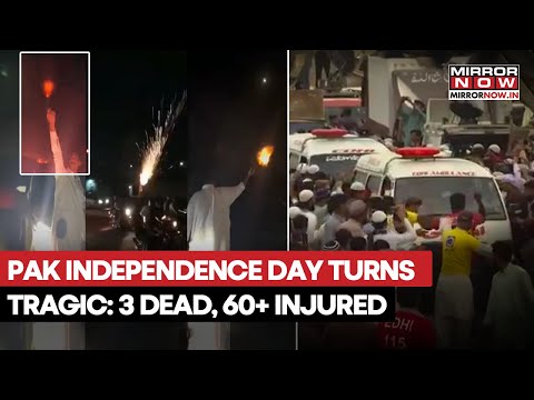 Pakistan Independence Day Tragedy: 3 Killed, 60+ Injured In Celebratory Gunfire Across Karachi