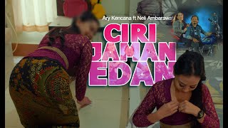 Download lagu Kencana Pro Ciri Jaman Edan Ary Kencana feat Neli ... mp3