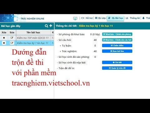 Hướng dẫn trộn đề thi trên phần mềm tracnghiem.vietschool.vn