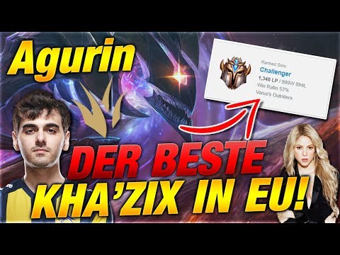 Der BESTE Khazix in EU! Agurin von 800 auf 1300 LP Challenger in 13 Tagen [League of Legends]