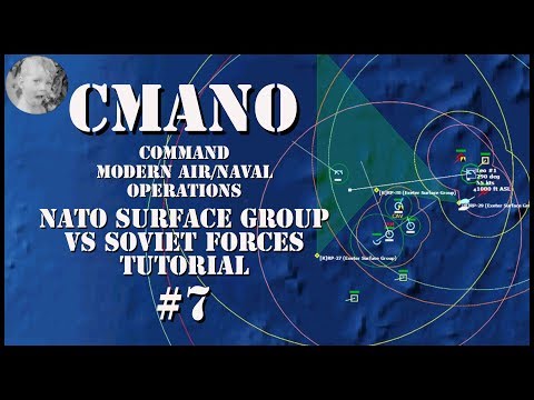 Command Modern Air/Naval Operations - NATO Surface Group vs Soviet Forces - Tutorial #7