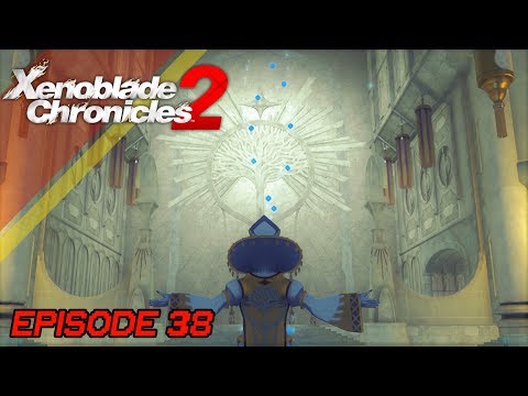 More Cutscenes!!! [Xenoblade Chronicles 2 Episode 38]