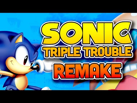 Sonic Triple Trouble & Its Fan Game Reimagining