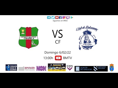 220206 CF BM CHAPELA - BM PORRIÑO