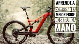 COMO COMPRAR 👍 LA MEJOR EBIKE de Segunda Mano (.Solo en 5 pautas y para EVITAR TIMOS ) 🚴🏻‍♂️  🛒