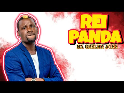 REI PANDA - NA GRELHA #152