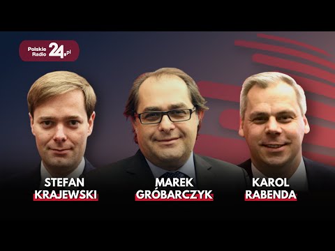 Poranek Polskiego Radia 24 - Marek Gróbarczyk, Karol Rabenda, Wawrzyniec Konarski, Agnieszka Górska