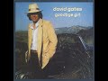 Goodbye Girl de David Gates