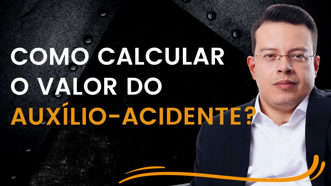 Como calcular o valor do auxílio-acidente?