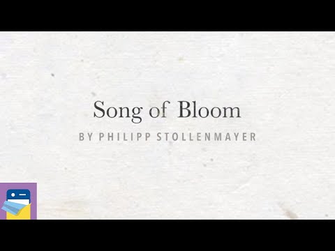 Song of Bloom: Complete Walkthrough Guide & iOS Gameplay (by Kamibox / Philipp Stollenmayer) - YouTube
