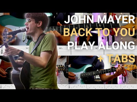 Back To You - John Mayer