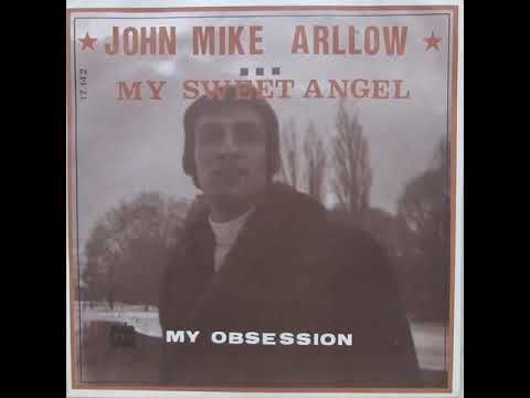 John Mike Arllow - Je T'ai Donné Ma Vie
