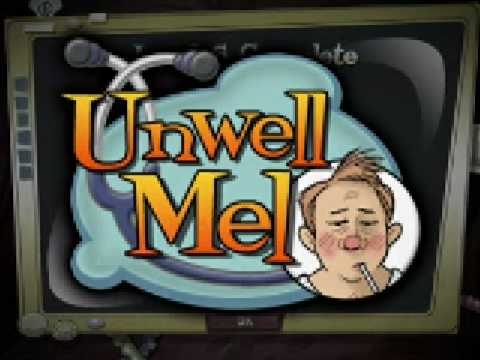 Unwell Mel