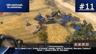 Company of Heroes: 1 (2006, PC) - 100% blind walkthrough - part 11 - Montebourg.
