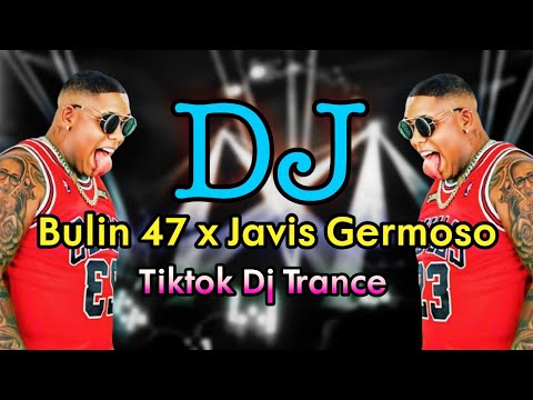 Bulin 47 x Javis Germoso Dj (Remix) | Tiktok Viral Dj Song | Bangla | Dj Song | Dj Shakil Bd Remix