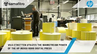 Vila Etiketten Utilizes the Mainstream Power of HP Indigo 8000 Digital Press | Samafitro Surabaya