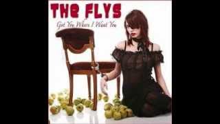 The Flys-Got You Where I Want You (Re-Recorded)