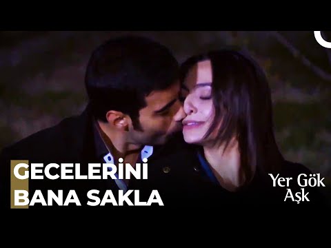 Arzulanan, Tutku Dolu Dokunuşlar - Yer Gök Aşk