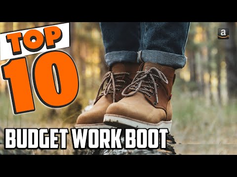 Best budget work boot In 2025- Top 10 budget work boot Review