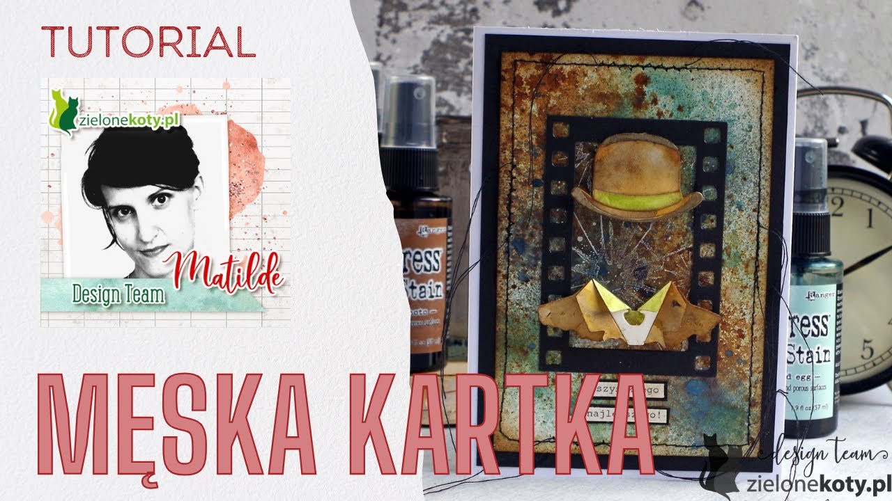 Kartka dla mężczyzny + video | Matilde