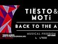 Tiësto & MOTi - Back To The Acid (Original Mix)