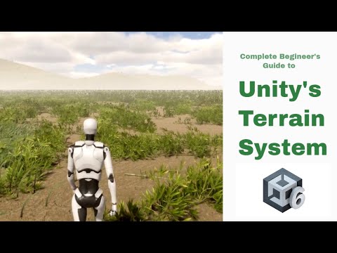 Complete Beginner's Guide to Unity's Terrain System