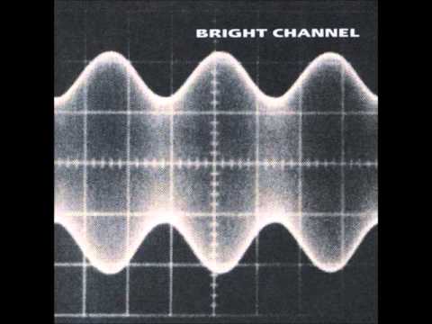 bright channel - reckoning