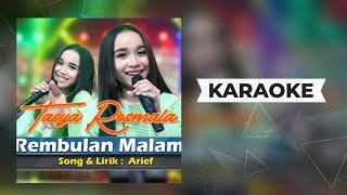 Download lagu Tasya Rosmala - Rembulan Malam Koplo Karaoke Terbaru 2021 mp3