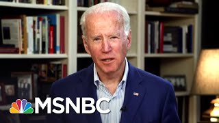 Joe Biden To Loved Ones Of Coronavirus Victims: ‘My Heart Goes Out To Them’ | Deadline | MSNBC