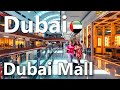 Dubai Mall The Largest Shopping Mall In The World Walking Tour 4K