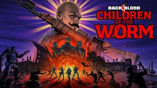 🔫 Back 4 Blood - Children of the Worm (DLC) (2022) Full Game Longplay