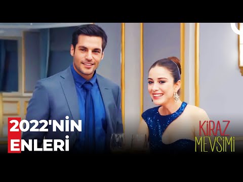 2022'nin En Çok Sevilen Sahneleri - Kiraz Mevsimi