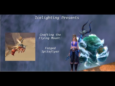 Crafting the Forged Spiteflyer - Flying mount - Eternal Ragepearl - Vespoid Lattice - Genesis Motes
