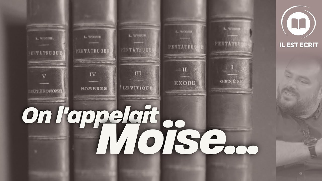 On l'appelait Moïse...