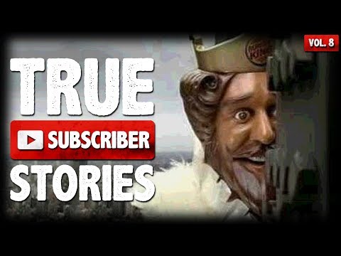 Burger King & Intruder Stories | 12 True Creepy Subscriber Submission Horror Stories (Vol. 008)